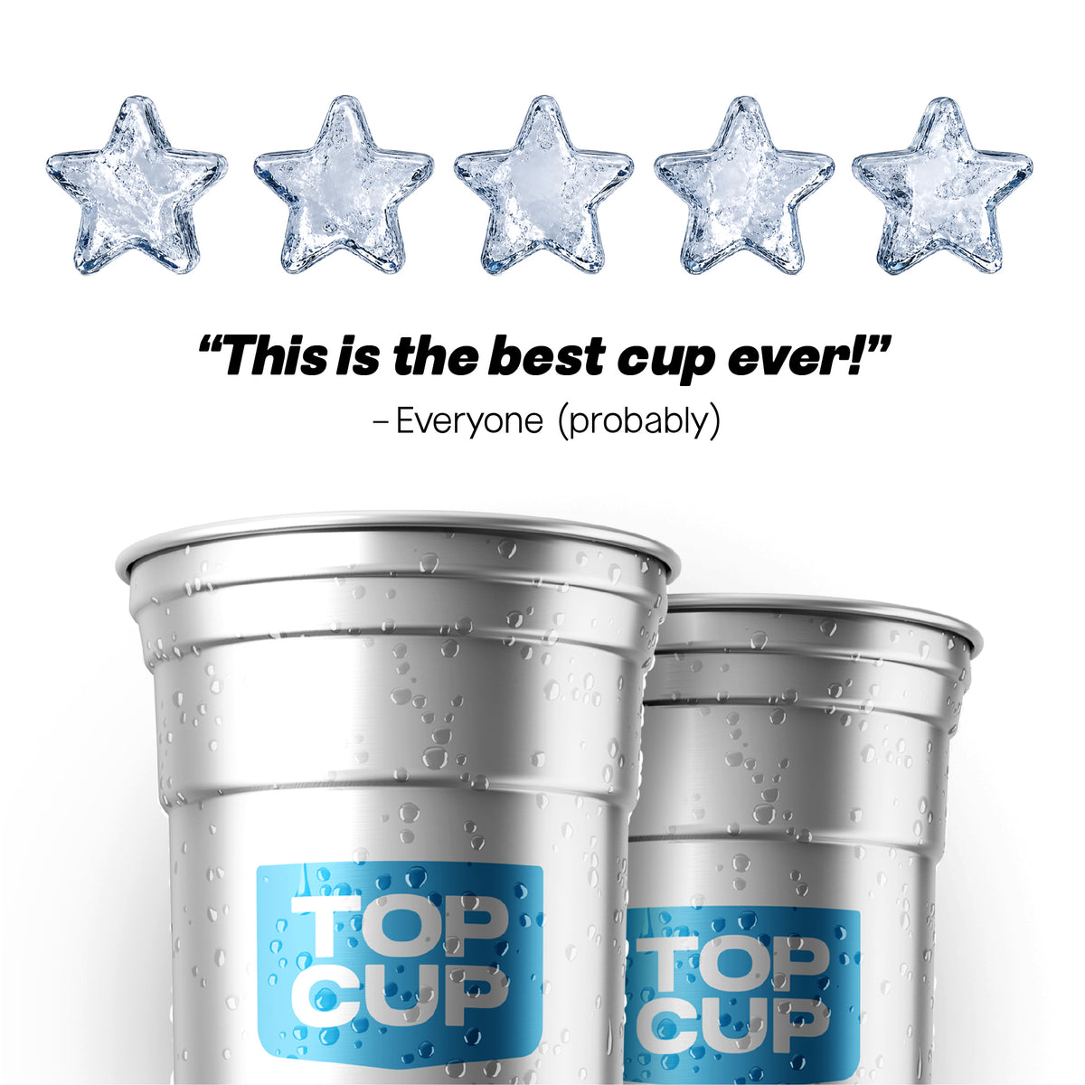 Top Cup Aluminum Party Cup